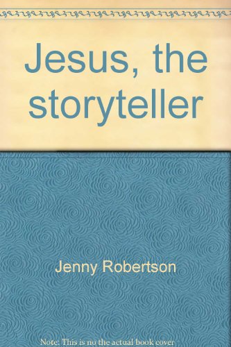 Beispielbild fr Jesus, the Storyteller zum Verkauf von Better World Books