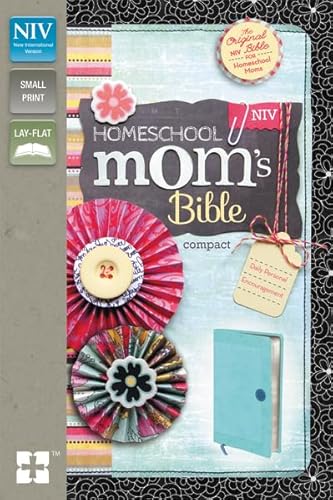 NIV, Homeschool Mom's Bible, Compact, Leathersoft, Teal: Daily Personal Encouragement (9780310429425) by Zondervan