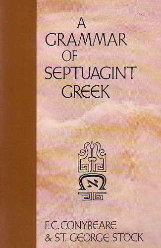 Beispielbild fr A Grammar of Septuagint Greek zum Verkauf von Arapiles Mountain Books - Mount of Alex