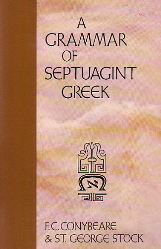 9780310430018: A Grammar of Septuagint Greek