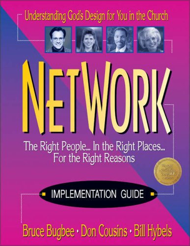 Network Implementation Guide (9780310432616) by Bugbee, Bruce L.; Cousins, Don; Hybels, Bill