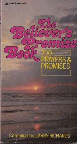 9780310434627: Believer's Promise Book: 700 Prayers and Promises from the N.I.V.