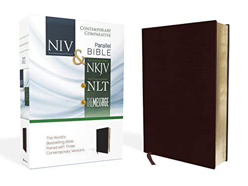 NIV, NKJV, NLT, The Message, Contemporary Comparative Parallel Bible, Bonded Leather, Burgundy: T...