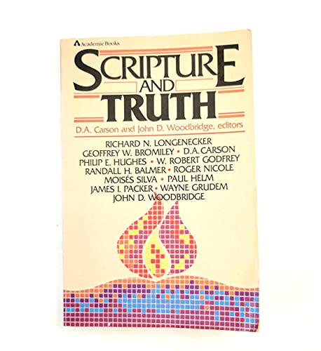 Beispielbild fr Scripture and Truth zum Verkauf von Zoom Books Company