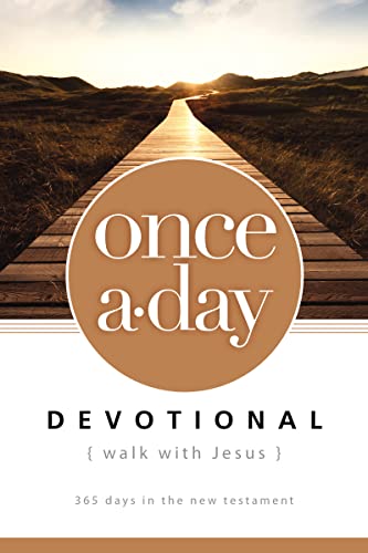 

NIV, Once-A-Day Walk with Jesus Devotional, Paperback: 365 Days in the New Testament