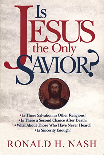 Imagen de archivo de Is Jesus the Only Savior? a la venta por SecondSale