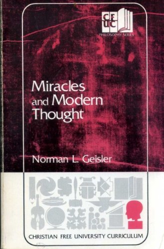 Beispielbild fr Miracles and modern thought (Christian free university curriculum) zum Verkauf von BooksRun