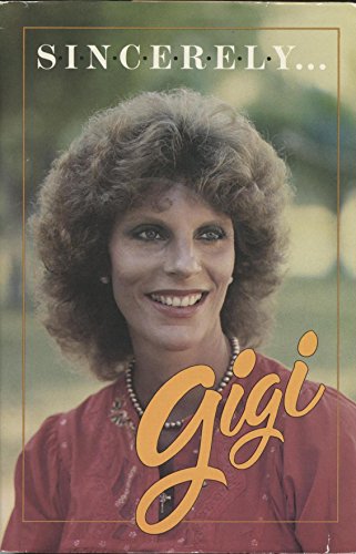 Stock image for Sincerely . Gigi for sale by BookHolders