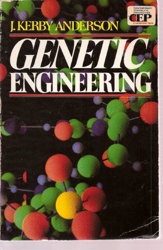 Genetic Engineering (Daybreak Books) (9780310450511) by Anderson, J. Kerby