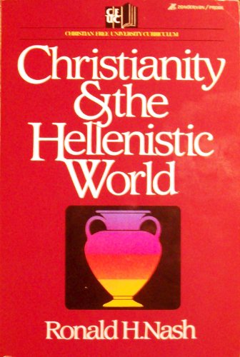 Beispielbild fr Christianity and the Hellenistic World zum Verkauf von Better World Books