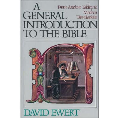 9780310453703: Title: General Introduction to the Bible from Ancient Tab
