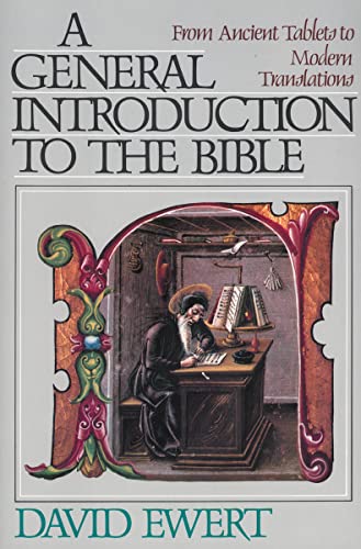 Beispielbild fr General Introduction to the Bible, A zum Verkauf von Reliant Bookstore