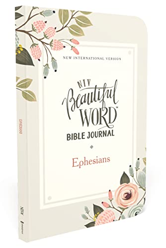 Stock image for Niv, Beautiful Word Bible Journal, Ephesians, Paperback, Comfort Print for sale by ThriftBooks-Dallas