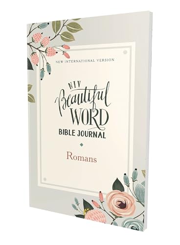 Imagen de archivo de Niv, Beautiful Word Bible Journal, Romans, Paperback, Comfort Print a la venta por ThriftBooks-Dallas