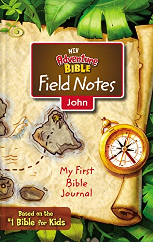 Stock image for NIV, Adventure Bible Field Notes, John, Paperback, Comfort Print: My First Bible Journal for sale by GF Books, Inc.