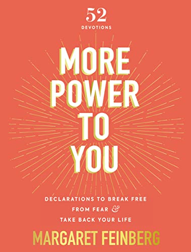 Stock image for More Power to You: Declarations to Break Free from Fear and Take Back Your Life (52 Devotions) for sale by Zoom Books Company