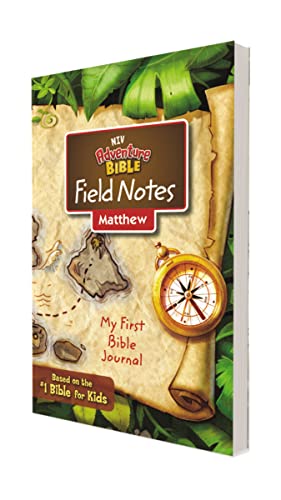 Stock image for NIV, Adventure Bible Field Notes, Matthew, Paperback, Comfort Print: My First Bible Journal for sale by HPB-Ruby