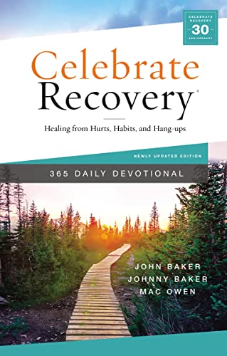 9780310458845: Celebrate Recovery 365 Daily Devotional: Healing from Hurts, Habits, and Hang-Ups