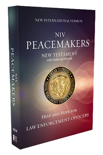 Stock image for NIV, Peacemakers New Testament with Psalms and Proverbs, Pocket-Sized, Paperback, Comfort Print: Help and Hope for Law Enforcement Officers [Paperback] Zondervan for sale by Lakeside Books