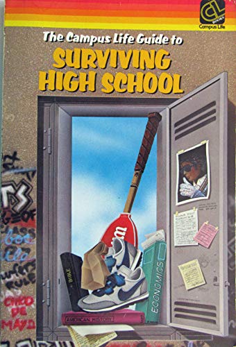 Imagen de archivo de The Campus life guide to surviving high school a la venta por SecondSale