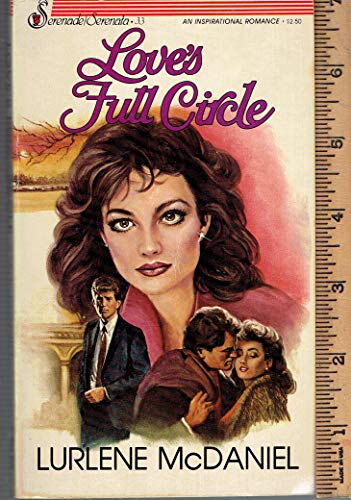 Imagen de archivo de Love's Full Circle a la venta por ThriftBooks-Dallas