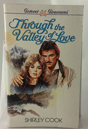 9780310473817: Through the Valley of Love