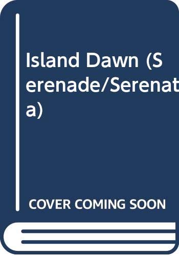 Beispielbild fr Island Dawn (Serenade/Serenata) zum Verkauf von Wonder Book