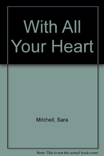 With All Your Heart