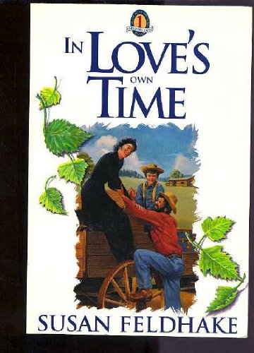 Stock image for In Love's Own Time (The Enduring Faith Series, Book 1) for sale by Once Upon A Time Books