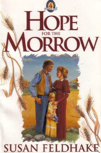 Stock image for Hope for the Morrow (The Enduring Faith Series, Book 4) for sale by Gulf Coast Books