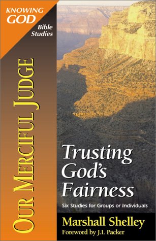 Stock image for Our Merciful Judge: Trusting God's fairness for sale by Wonder Book