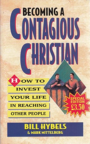 Beispielbild fr Becoming Contagious Christian zum Verkauf von Better World Books