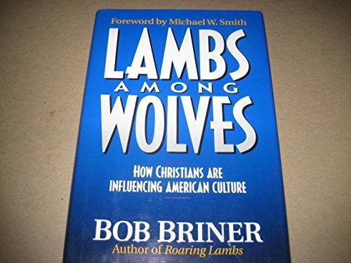 9780310488101: Lambs Among Wolves