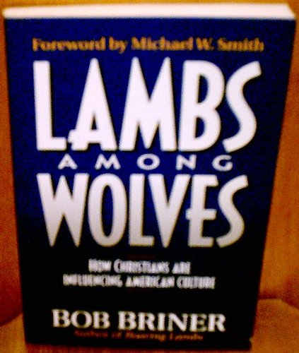 Stock image for Lamb Among Wolves Intl Trb --1995 publication for sale by Irish Booksellers