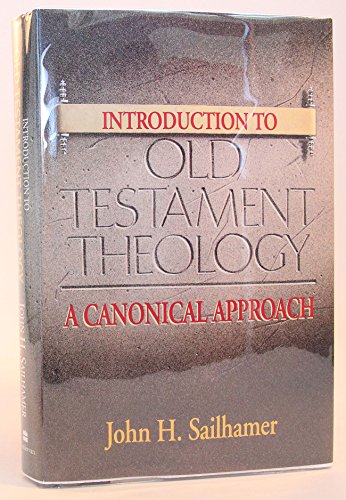 Stock image for Introduction to Old Testament Theology: A Canonical Approach for sale by HPB-Red