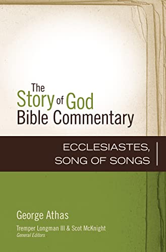 Stock image for Ecclesiastes, Song of Songs (16) (The Story of God Bible Commentary) for sale by Solomon's Mine Books