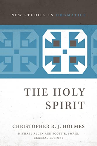 Imagen de archivo de The Holy Spirit (New Studies in Dogmatics) a la venta por SecondSale