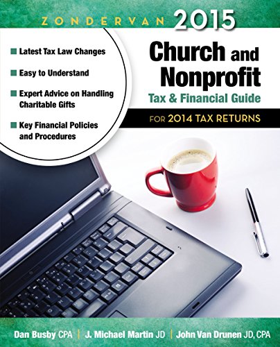 Imagen de archivo de Zondervan 2015 Church and Nonprofit Tax and Financial Guide: For 2014 Tax Returns a la venta por ThriftBooks-Dallas