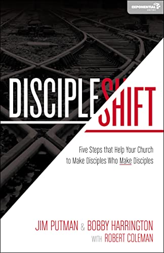 9780310492627: DiscipleShift: Five Steps That Help Your Church to Make Disciples Who Make Disciples (Exponential Series)