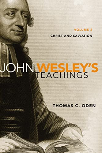 9780310492672: John Wesley's Teachings, Volume 2: Christ and Salvation