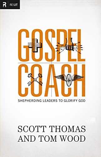 Stock image for Gospel Coach: Shepherding Leaders to Glorify God for sale by Decluttr