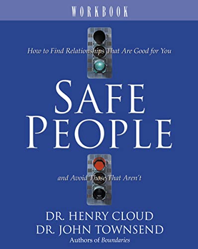 9780310495017: Safe People Workbook PB: How to Find Relationships That Are Good for You and Avoid Those That Aren't