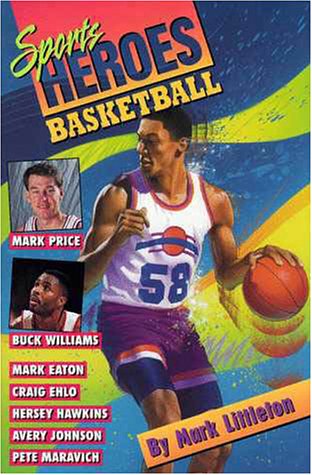 Stock image for Basketball (Sports Heroes Series) for sale by Wonder Book