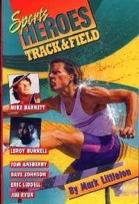 Stock image for Track and Field (Sports Heroes) for sale by Bank of Books