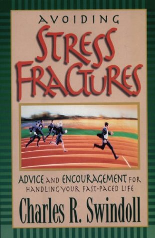 9780310497417: Stress Fractures: Advice and Encouragement for Handling Your Fast-Paced Life