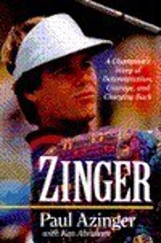 Stock image for Zinger : A Champion's Story of Determination Courage and Changing Back for sale by Better World Books