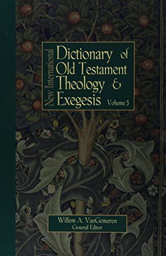 Beispielbild fr New International Dictionary of Old Testament Theology & Exegesis - Volume 4 zum Verkauf von Salamander Books