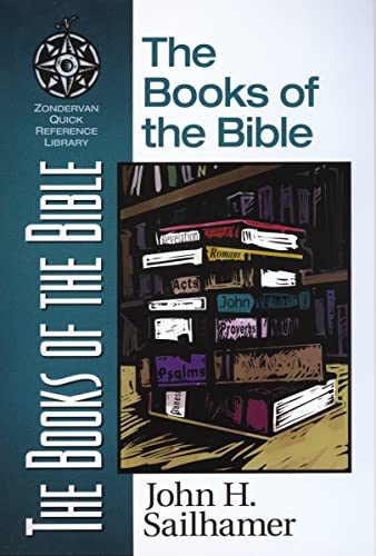 The Books of the Bible (9780310500315) by Sailhamer, John H.