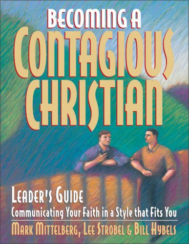 Imagen de archivo de Becoming a Contagious Christian Leader's Guide: Communicating Your Faith in a Style That Fits You a la venta por ThriftBooks-Atlanta