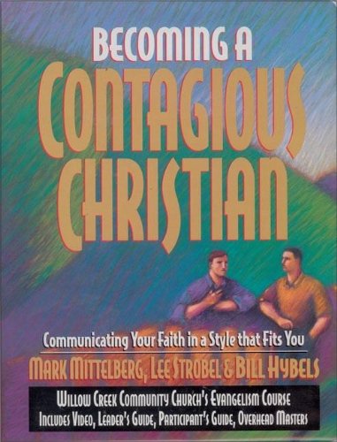 9780310501091: Becoming a Contagious Christian